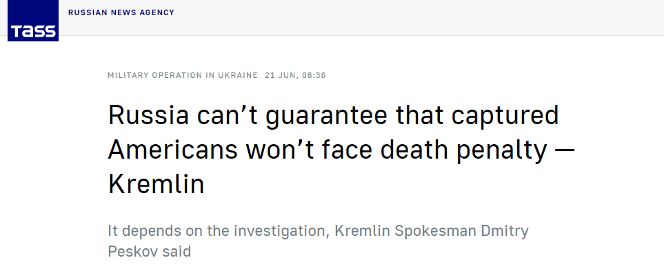 佩斯科夫：不能保证被俘美国人不面临死刑！