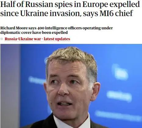 英军情六处局长：重创俄情报能力 驱逐在欧一半人员